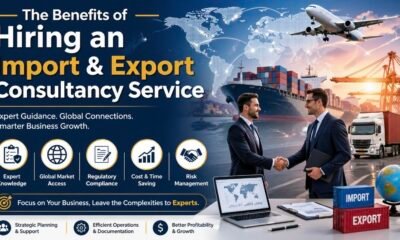 The Benefits of Hiring an Import and Export Consultancy Service
