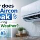 Why does your Aircon leak during Humid Weather?