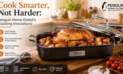 Cook Smarter, Not Harder: Penguin Home Global's Roasting Innovations